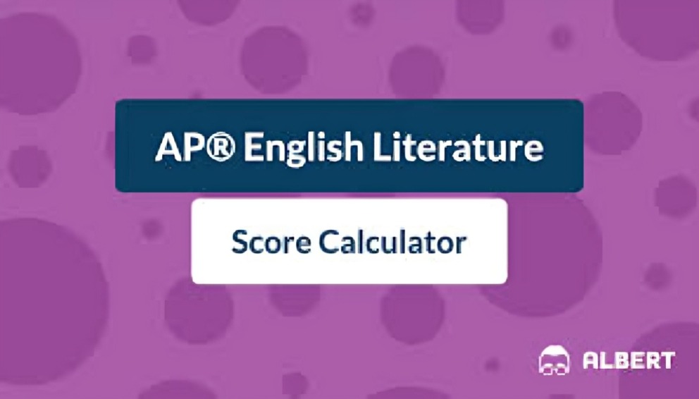 AP Lit Score Calculator: Your Ultimate Guide to Scoring Success